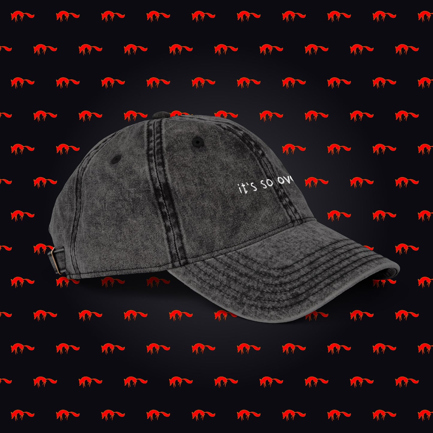 IT'S SO OVER VINTAGE CAP